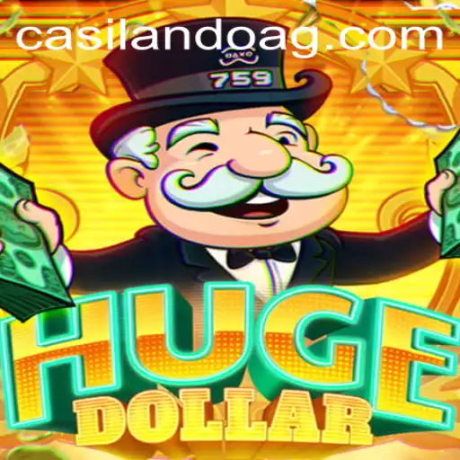 Unlocking the Exciting World of HugeDollar: A Comprehensive Guide
